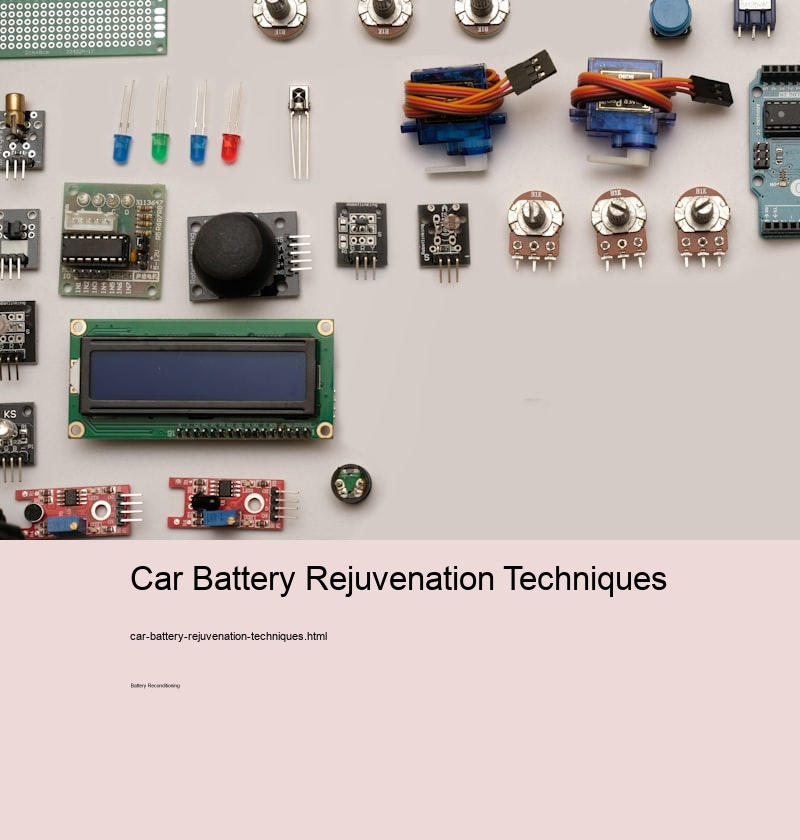 Car Battery Rejuvenation Techniques