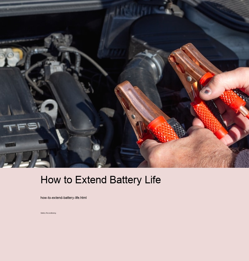 How to Extend Battery Life