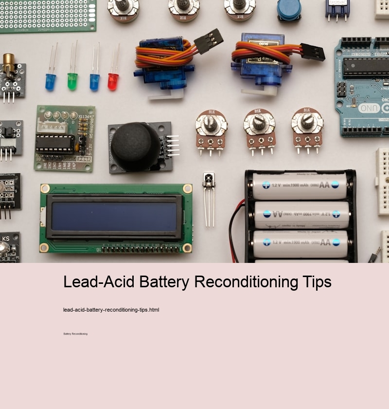 Lead-Acid Battery Reconditioning Tips